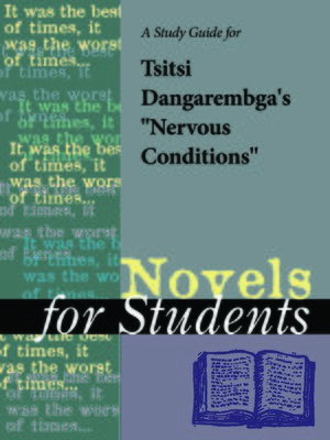 cover image of A Study Guide for Tsitsi Dangaremba's "Nervous Conditions"